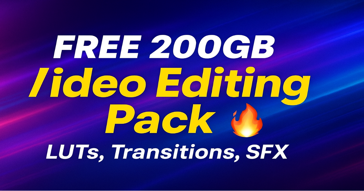 200GB Editing Assets Pack Free Download – Ultimate Bundle for Video Editors & Creators